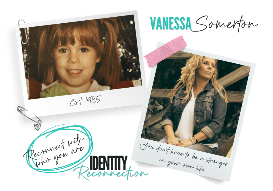 Vanessa Somerton Identity reconnection made for women