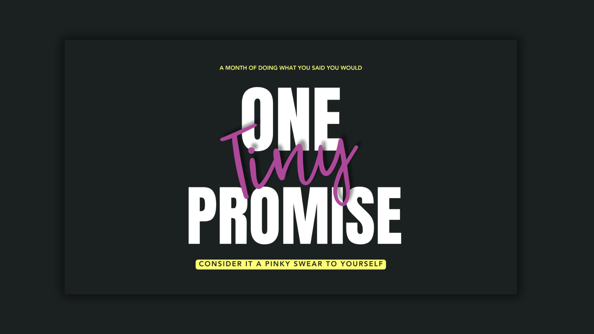 One Tiny Promise | Free 31-Day Self-Trust Challenge